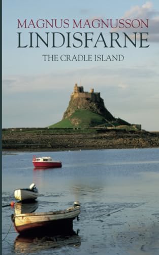 Lindisfarne: The Cradle Island